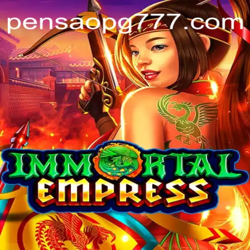 ImmortalEmpress: Um Mergulho no Mundo Fantástico do Jogo